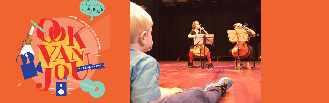 Ook van jou Zomerweken – Babyconcertjes 11:00
