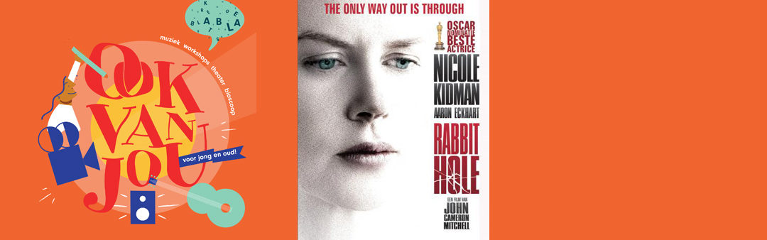 Ook van jou Zomerweken – Rabbit Hole (12+)
