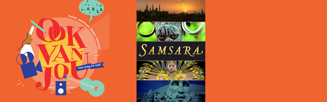 Ook van jou Zomerweken – Samsara (12+)