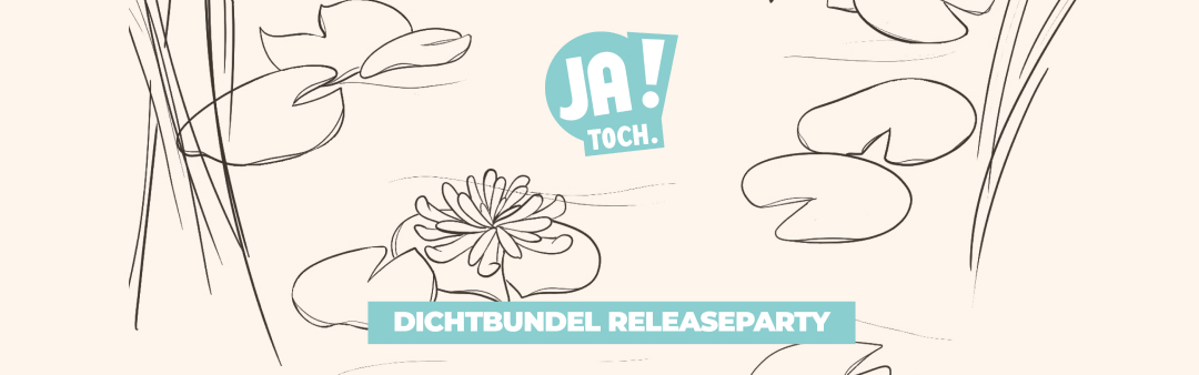 Dichtbundel Releaseparty | JA! Toch