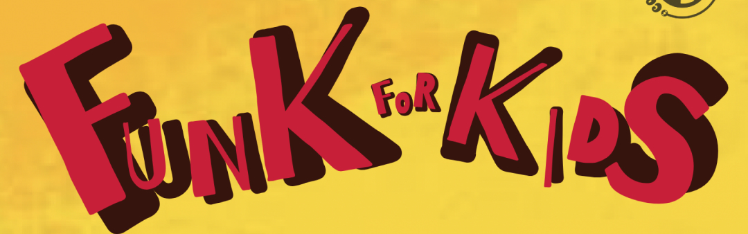 Funk for Kids #2